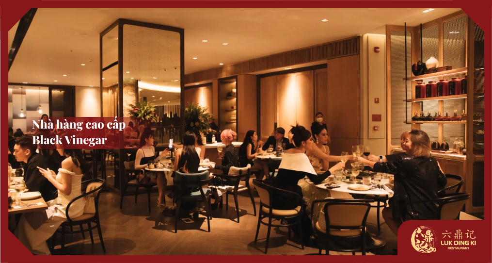 Black Vinegar - Fusion Quảng Đông Cao Cấp